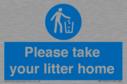 please-take-your-litter-home-mandatory-sign~